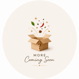 More Coming Soon